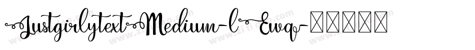 JustgirlytextMedium-lEwq字体转换