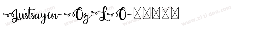 Justsayin-OzLO字体转换