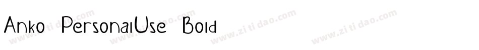 Anko-PersonalUse-Bold字体转换
