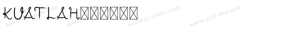 KUATLAH字体转换