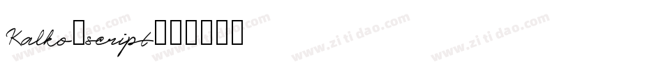 Kalko_script字体转换