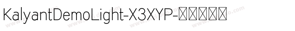 KalyantDemoLight-X3XYP字体转换