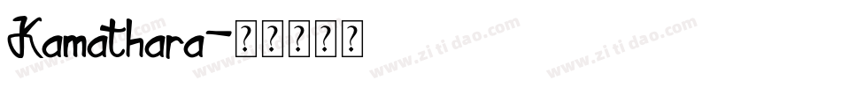 Kamathara字体转换
