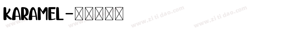 KARAMEL字体转换
