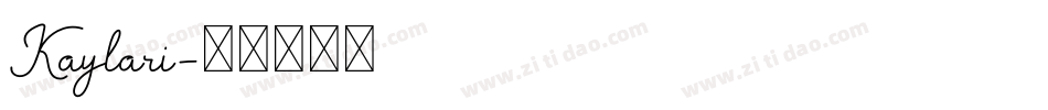Kaylari字体转换