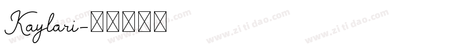 Kaylari字体转换