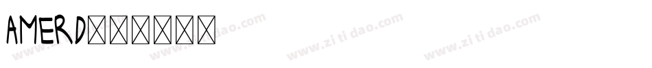 AMERD字体转换