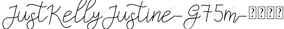 JustKellyJustine-G75m字体转换