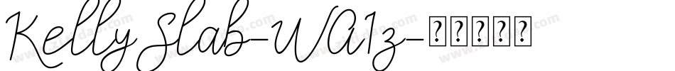 KellySlab-WA1z字体转换