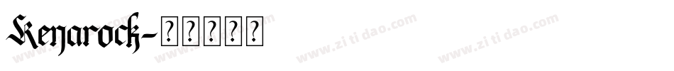Kenarock字体转换