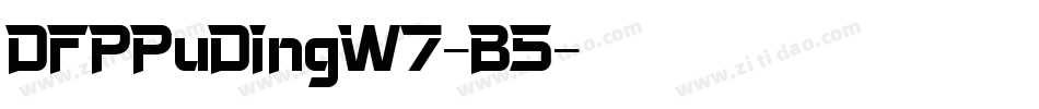 DFPPuDingW7-B5字体转换