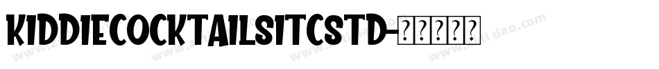 KiddieCocktailsITCStd字体转换