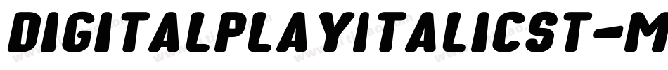 DigitalPlayItalicSt-mG7x字体转换