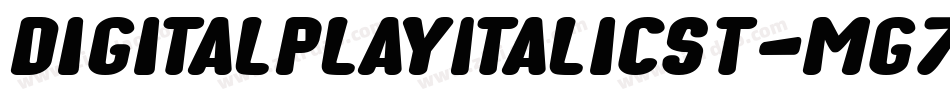 DigitalPlayItalicSt-mG7x字体转换