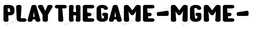 PlayTheGame-MGme字体转换