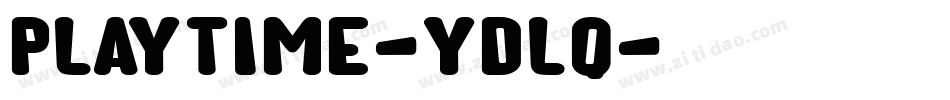 PlayTime-yDlq字体转换