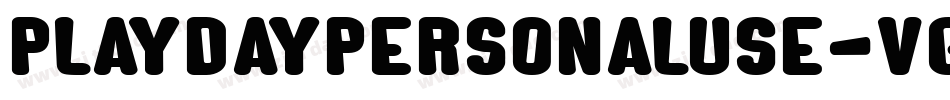 PlaydayPersonaluse-VGqX6字体转换