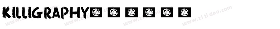 killigraphy字体转换