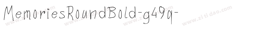 MemoriesRoundBold-g49q字体转换