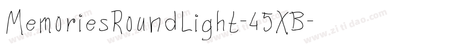 MemoriesRoundLight-45XB字体转换