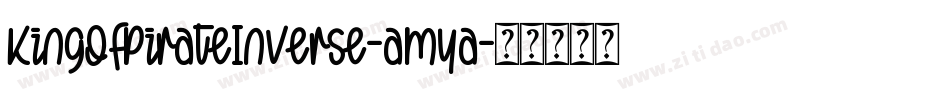 KingOfPirateInverse-amya字体转换