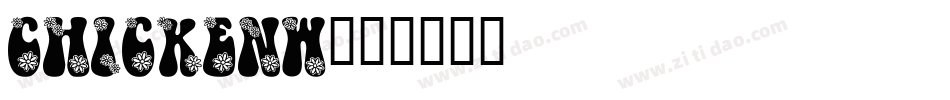CHICKENW字体转换