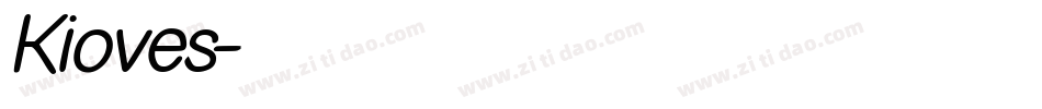 Kioves字体转换