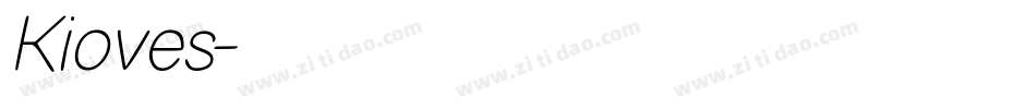 Kioves字体转换