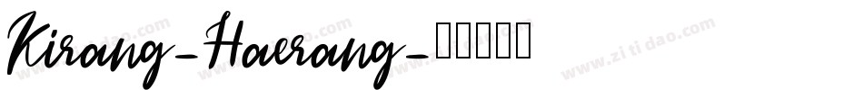 Kirang-Haerang字体转换