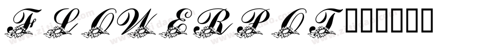 Flowerpot字体转换