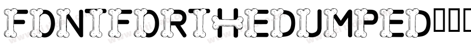 FontForTheDumped字体转换