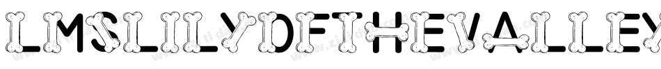 LmsLilyOfTheValley-2gze字体转换 LmsLilyOfTheValley-2gze字体转换