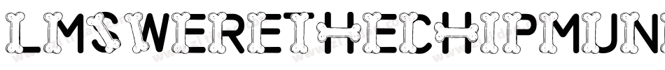 LmsWereTheChipmunks-oMaa字体转换 LmsWereTheChipmunks-oMaa字体转换