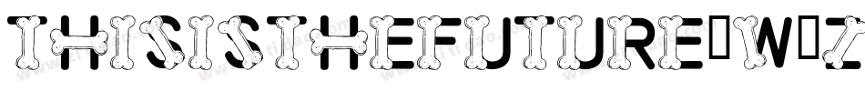 ThisIsTheFuture-W1z9字体转换