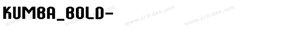 Kumba_Bold字体转换