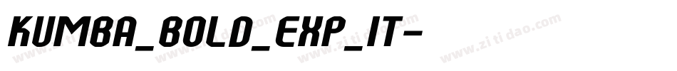 Kumba_Bold_Exp_It字体转换