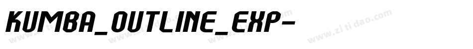 Kumba_Outline_Exp字体转换