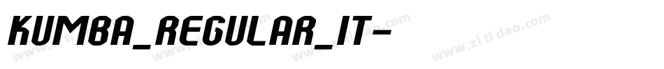 Kumba_Regular_It字体转换