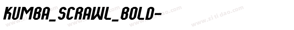 Kumba_Scrawl_Bold字体转换