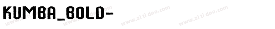 Kumba_Bold字体转换