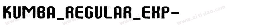Kumba_Regular_Exp字体转换
