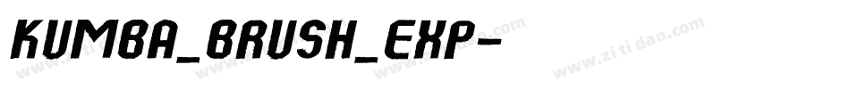Kumba_Brush_Exp字体转换