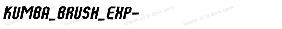 Kumba_Brush_Exp字体转换