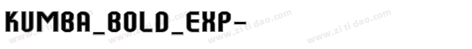 Kumba_Bold_Exp字体转换