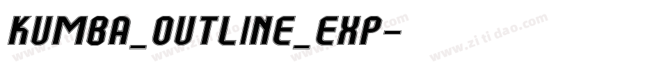 Kumba_Outline_Exp字体转换