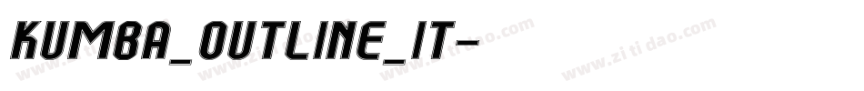 Kumba_Outline_It字体转换