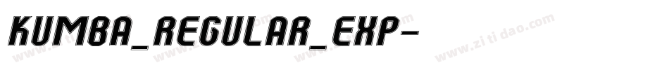 Kumba_Regular_Exp字体转换