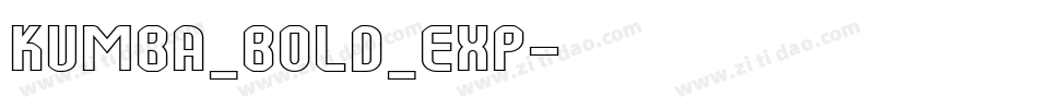 Kumba_Bold_Exp字体转换