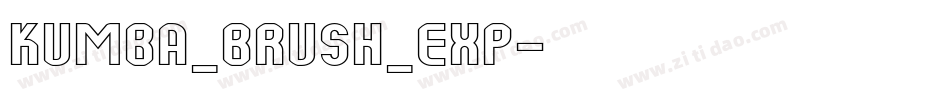 Kumba_Brush_Exp字体转换