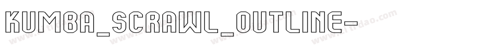 Kumba_Scrawl_Outline字体转换